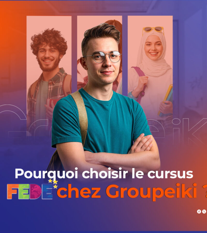 Pourquoi Choisir Le Cursus FEDE Chez Groupeiki ? 900x800 Pourquoi Choisir Le Cursus FEDE Chez Groupeiki ? 900x800